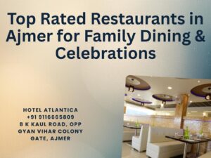 top rated best veg restaurants for family in ajmer