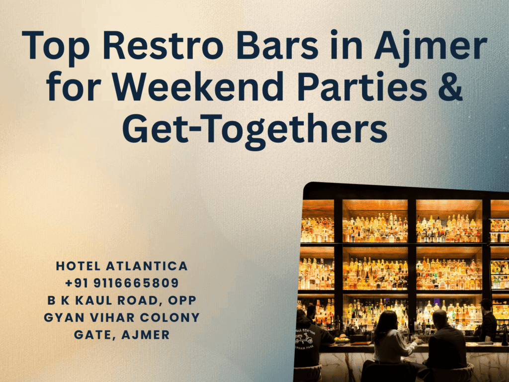 best restro bars in ajmer rajasthan